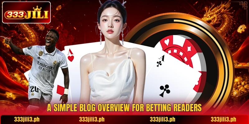 A simple blog overview for betting readers A simple blog overview for betting readers