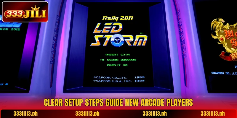 Clear setup steps guide new arcade players Clear setup steps guide new arcade players