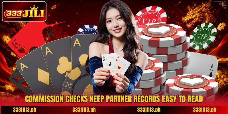 Commission checks keep partner records easy to read Commission checks keep partner records easy to read